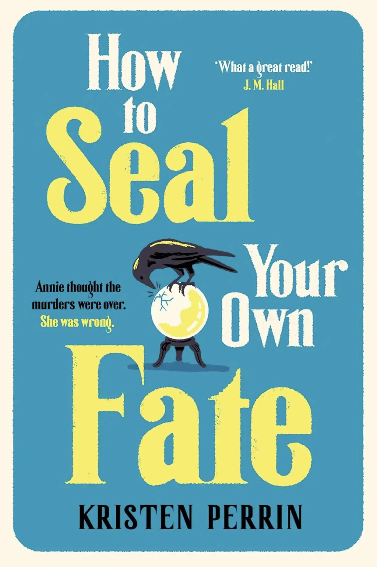 how to seal your own fate